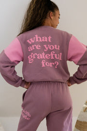 What Are You Grateful For Fitted Crewneck