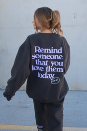 Somebody Loves You Charcoal Crewneck