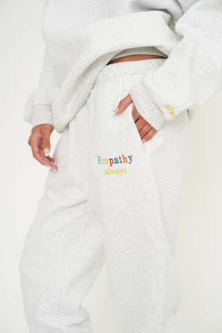 Empathy Always Grey Sweatpants