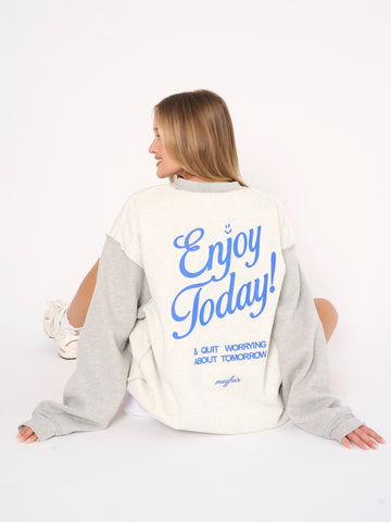 Enjoy Today Crewneck